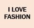ilovefashion